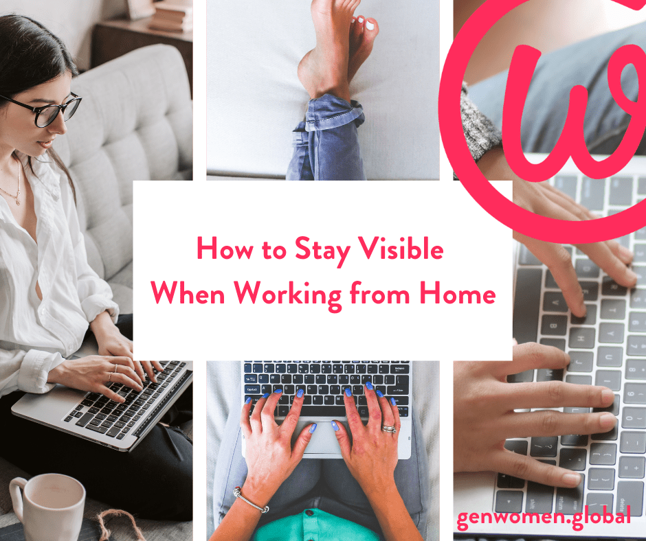 How to stay visible when working from home